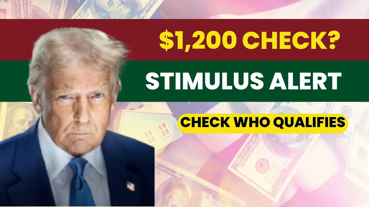 $1,200 Stimulus Check in 2025? What’s Real, What’s Rumor, and Who Might Qualify