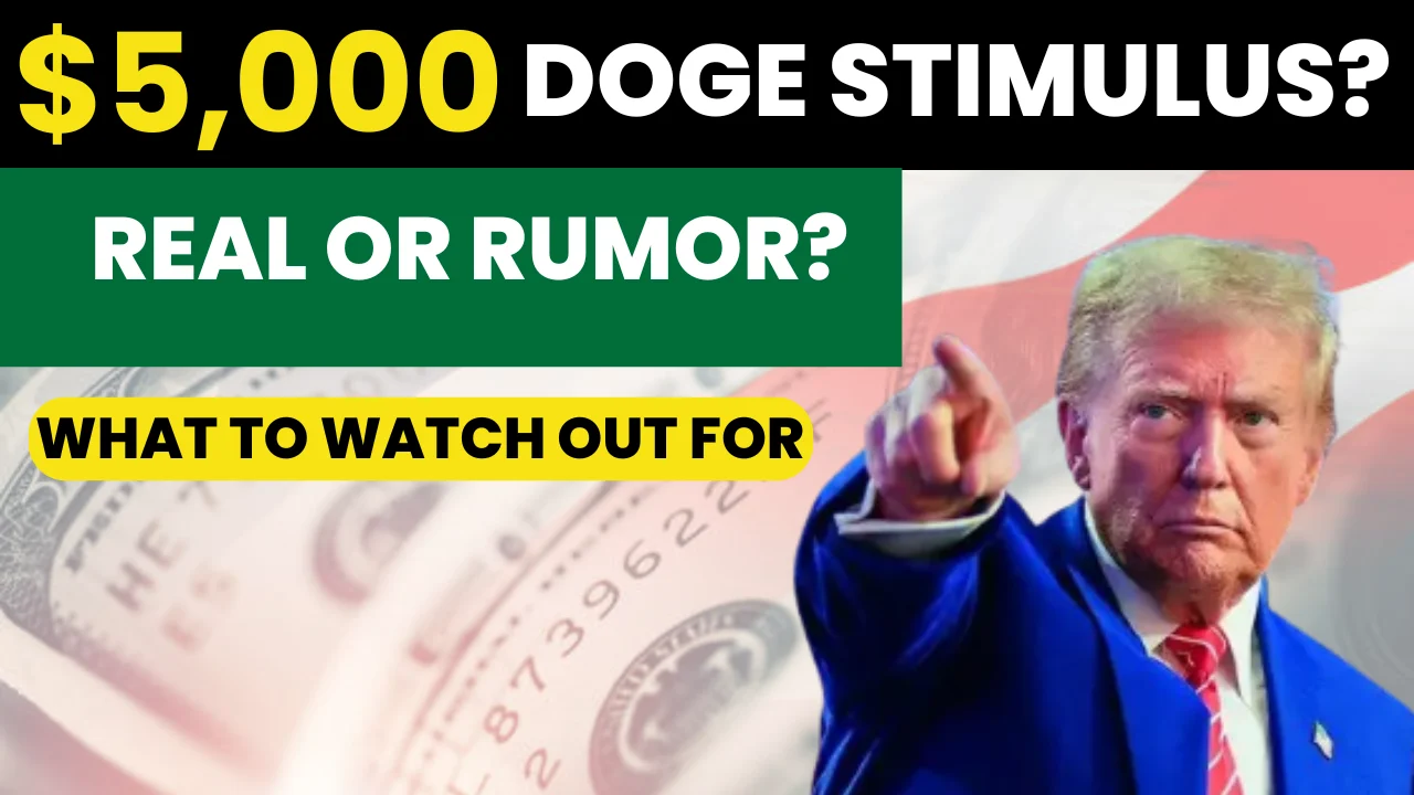 $5,000 “DOGE Stimulus Check” Buzz: What’s Real, What’s Rumor, and How to Stay Safe